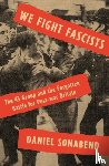 Sonabend, Daniel - We Fight Fascists