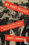 Sonabend, Daniel - We Fight Fascists