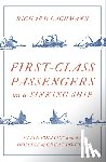 Lachmann, Richard - First-Class Passengers on a Sinking Ship