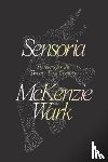 Wark, McKenzie - Sensoria