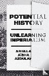 Azoulay, Ariella Aisha - Potential History
