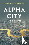 Atkinson, Rowland - Alpha City