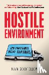 Goodfellow, Maya - Hostile Environment