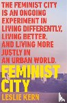 Kern, Leslie - Feminist City
