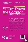  - Echoes Down the Corridor