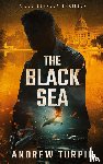 Turpin, Andrew - The Black Sea