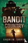 Turpin, Andrew - Bandit Country