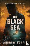 Turpin, Andrew - The Black Sea