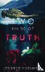 Creswell, Lynette E. - Two Kinds Of Truth
