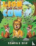 Seif, Soheila - The Lion and the Cow
