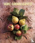 Small, Ryland Peters & - Home-Grown Harvest