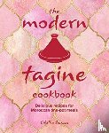 Basan, Ghillie - The Modern Tagine Cookbook