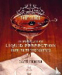 Stephenson, Tristan - The Curious Bartender: In Pursuit of Liquid Perfection