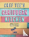 Tee, Chef - Chef Tee's Caribbean Kitchen
