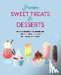 Small, Ryland Peters & - Frozen Sweet Treats & Desserts