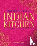 Patel, Nitisha - Recipes From My Indian Kitchen