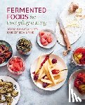 Small, Ryland Peters & - Fermented Foods for Everyday Eating