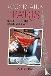 Gladwin, Laura - A Cocktail in Paris