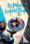 Hindle, Dawn - Pikes Cocktail Book