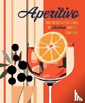 & Small, Ryland Peters (Ryland Peters & Small) - Aperitivo