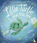 Davies, Becky - Little Turtle and the Sea