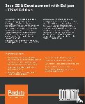 Kulkarni, Ram - Java EE 8 Development with Eclipse