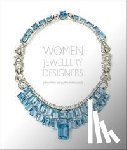 Rouchefoucauld, Juliet Weir-De - Women Jewellery Designers