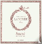 Andrieu, Philippe - Laduree Sucre