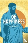 Epicurus - On Happiness