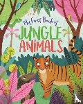 Philip, Claire - My First Book of Jungle Animals