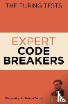 Moore, Dr Gareth - The Turing Tests Expert Code Breakers
