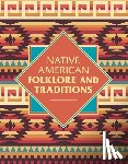 Parson, Elsie Clews - Native American Folklore & Traditions