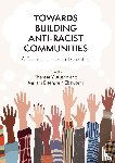  - Towards Building Anti-Racist Communities