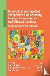  - Theoretical and Applied Perspectives on Teaching Foreign Languages in Multilingual Settings