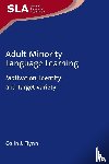 Flynn, Colin J. - Adult Minority Language Learning