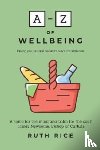 Rice, Ruth - A-Z Of Wellbeing