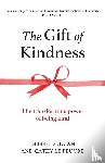 Duncan, Debbie, Le Feuvre Cathy - The Gift of Kindness