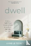  - Dwell