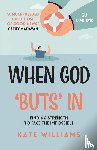 Williams, Kate - When God ‘Buts’ In