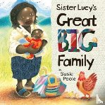  - Sister Lucy's Great Big Family