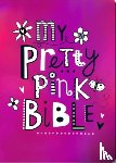  - My Pretty Pink Bible