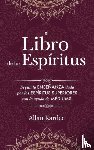 Kardec, Allan - El Libro de los Espiritus