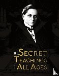 Hall, Manly Palmer - The Secret Teachings of All Ages