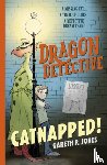 Jones, Gareth P. - Dragon Detective: Catnapped!