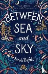 Penfold, Nicola - Between Sea and Sky