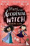 Cargill, Honor and Perdita - Diary of an Accidental Witch: Unexpected Guests