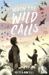 Penfold, Nicola - When the Wild Calls