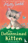 Webb, Holly - The Determined Kitten