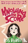 Roberts, Ros - Knowing the Score