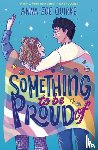 Quirke, Anna Zoe - Something to be Proud Of
